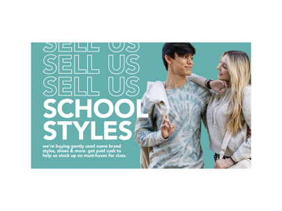 Back to school graphic with text that says "Sell Us School Styles"